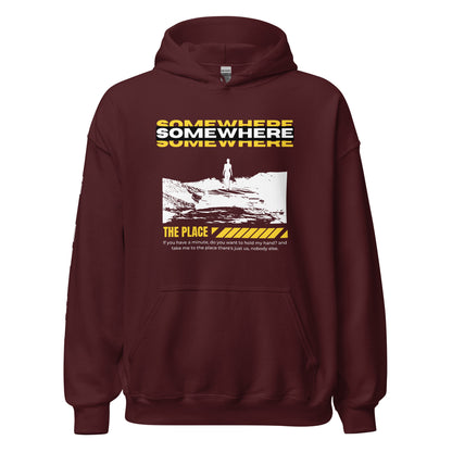 Somewhere Hoodie